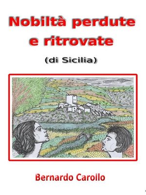 cover image of Nobiltà perdute e ritrovate (di Sicilia)